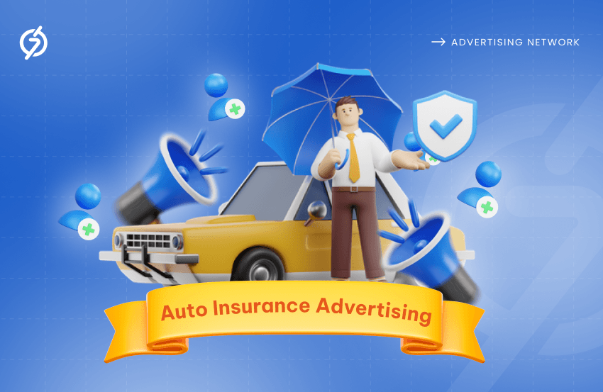 Auto Insurance Advertising