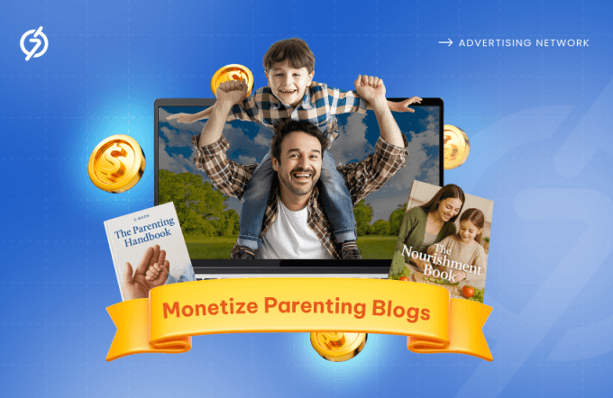Monetize parenting Blogs